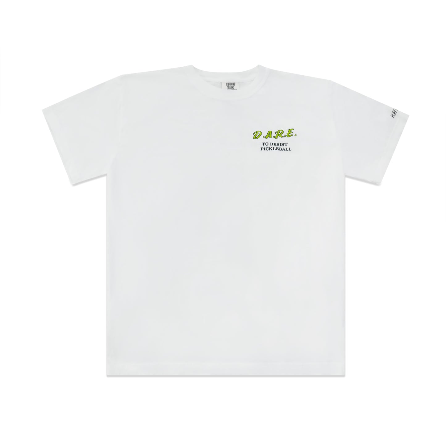 Dare to Resist Pickleball T-Shirt